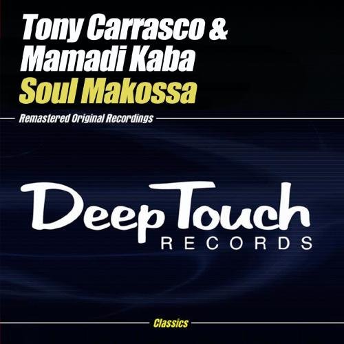 Tony & Mamadi Kaba Carrasco/Soul Makossa@Cd-R