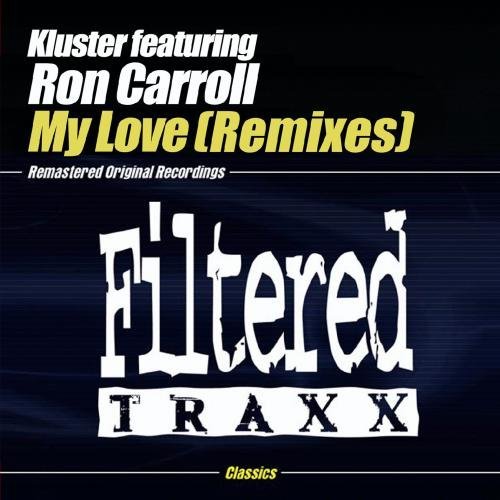 Kluster/My Love (Remixes)@Cd-R