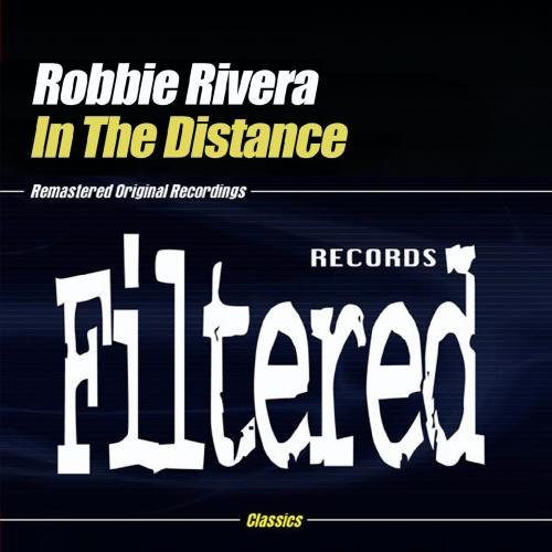 Robbie Rivera/In The Distance@Cd-R