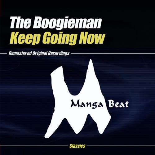 Boogieman/Keep Going Now@Cd-R