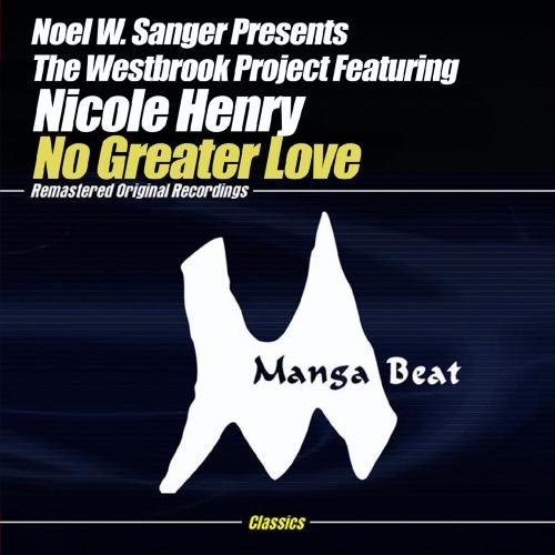 Noel W. Sanger Presents The We/No Greater Love@Cd-R
