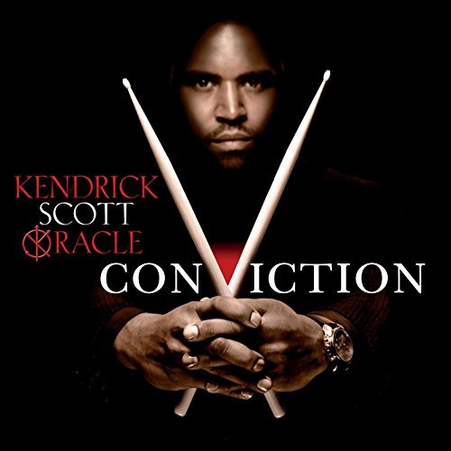 Kendrick Scott Oracle/Conviction
