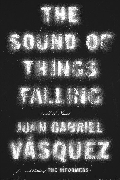 Vasquez,Juan Gabriel/ McLean,Anne (TRN)/The Sound of Things Falling