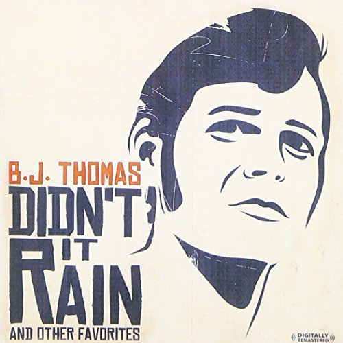 B.J. Thomas/Didn'T It Rain & Other Favorit@This Item Is Made On Demand@Could Take 2-3 Weeks For Delivery