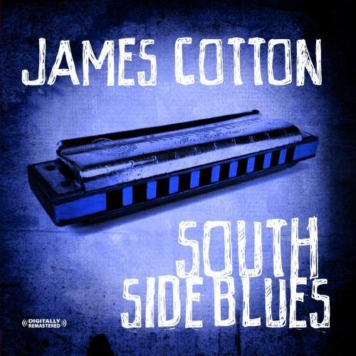 James Cotton/South Side Boogie & Other Favo@This Item Is Made On Demand@Could Take 2-3 Weeks For Delivery