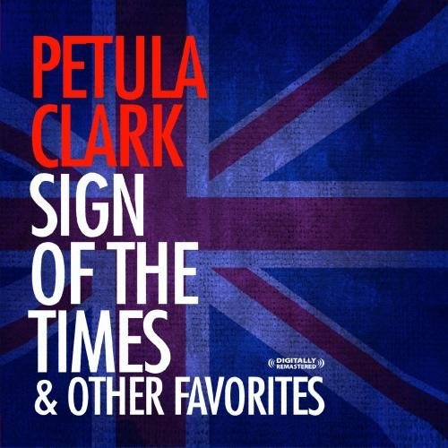 Petula Clark/Sign Of The Times & Other Favo@This Item Is Made On Demand@Could Take 2-3 Weeks For Delivery