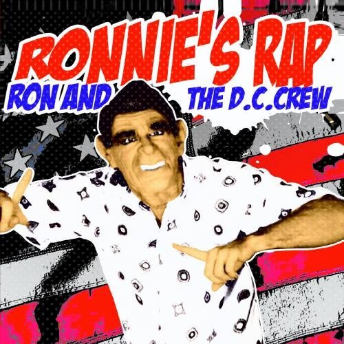 Ron & The D.C. Crew/Ronnie's Rap@Cd-R