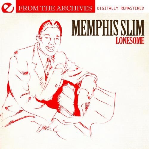 Memphis Slim/Lonesome-From The Archives@This Item Is Made On Demand@Could Take 2-3 Weeks For Delivery