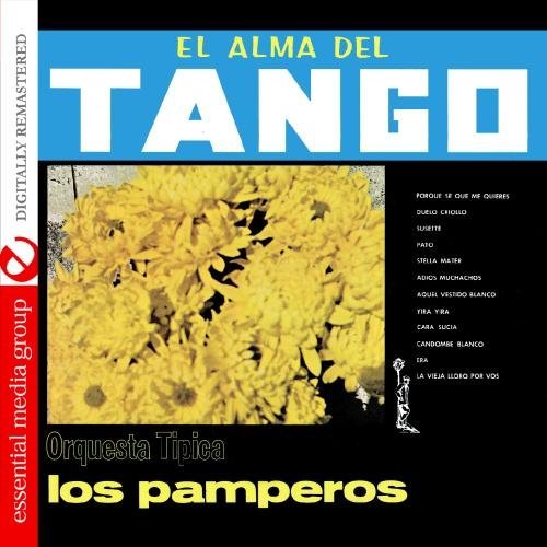 Los Pamperos/El Alma Del Tango-Orquesta Tip@This Item Is Made On Demand@Could Take 2-3 Weeks For Delivery