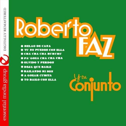 Roberto Faz/Roberto Faz Y Su Conjunto@This Item Is Made On Demand@Could Take 2-3 Weeks For Delivery