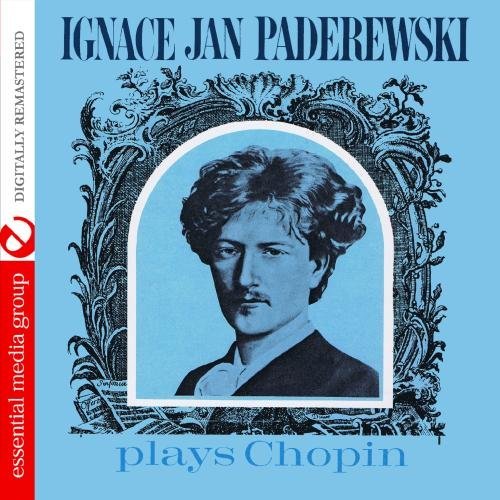 Ignace Jan Paderewski/Ignace Jan Paderewski Plays Ch@Cd-R@Remastered