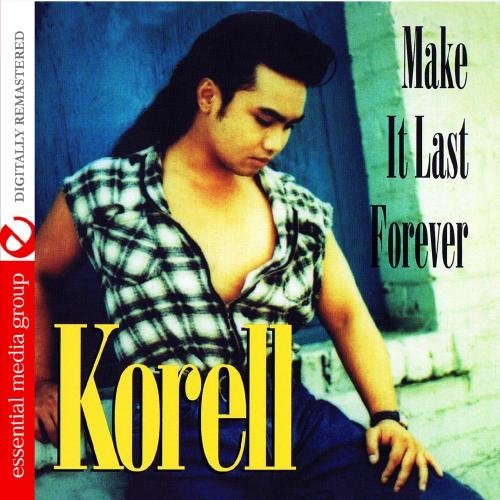 Korell/Make It Last Forever@This Item Is Made On Demand@Could Take 2-3 Weeks For Delivery