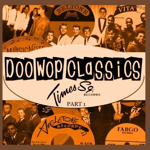Doo-Wop Classics [times Square/Vol. 13-Doo-Wop Classics (Time@This Item Is Made On Demand@Could Take 2-3 Weeks For Delivery