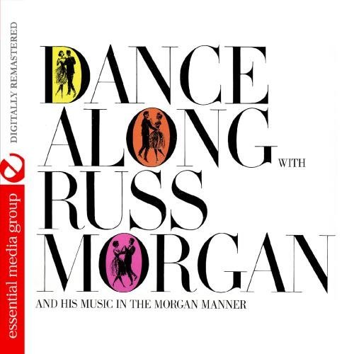 Russ Morgan/Dance Along With Russ Morgan@This Item Is Made On Demand@Could Take 2-3 Weeks For Delivery