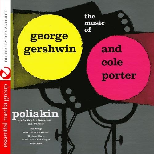 Poliakin Orchestra & Chorale/Music Of George Gershwin & Col@Cd-R@Remastered