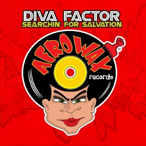 Diva Factor/Searchin' For Salvation@Cd-R