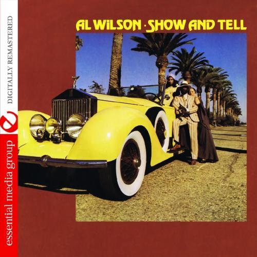 Al Wilson/Show & Tell@Cd-R@Remastered