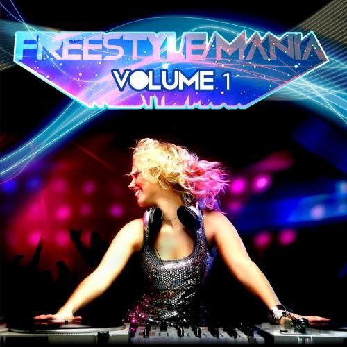 Freestyle Mania/Vol. 1-Freestyle Mania@This Item Is Made On Demand@Could Take 2-3 Weeks For Delivery