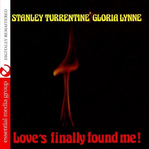 Stanley & Gloria Ly Turrentine/Love's Finally Found Me!@This Item Is Made On Demand@Could Take 2-3 Weeks For Delivery