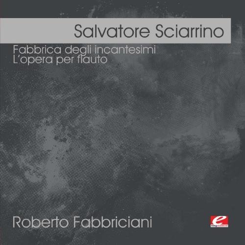 Salvatore Sciarrino/Sciarrino: Fabbrica Degli Inca@Cd-R@Remastered
