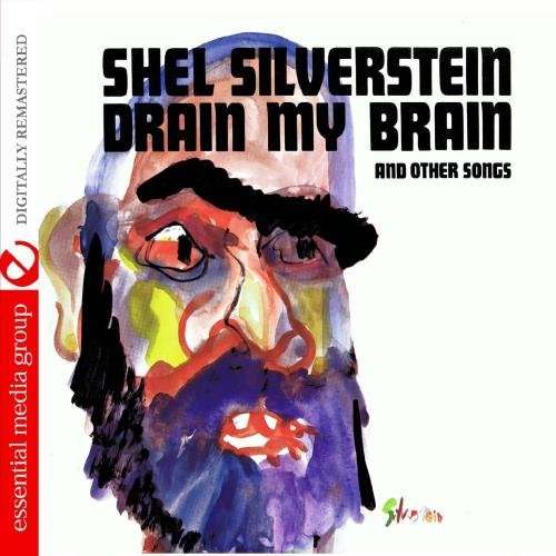 Shel Silverstein/Drain My Brain@This Item Is Made On Demand@Could Take 2-3 Weeks For Delivery