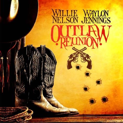 Willie/Waylon Jennings Nelson/Outlaw Reunion@Cd-R@Remastered