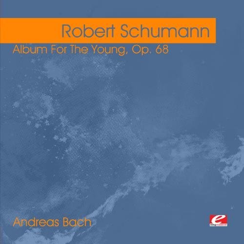 Robert Schumann/Schumann: Album For The Young@Cd-R@Remastered
