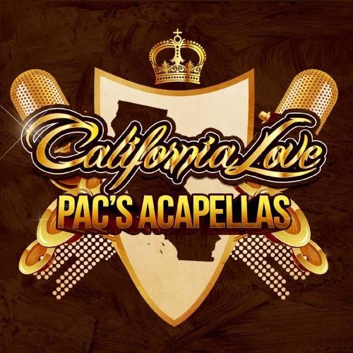 California Love/Pac's Acapellas@This Item Is Made On Demand@Could Take 2-3 Weeks For Delivery