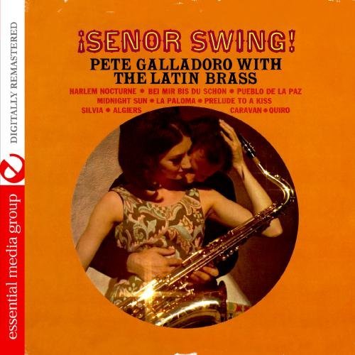 Pete Galladoro/Se?Or Swing@This Item Is Made On Demand@Could Take 2-3 Weeks For Delivery
