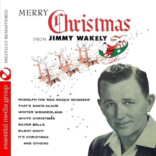 Jimmy Wakely/Merry Christmas From Jimmy Wak@This Item Is Made On Demand@Could Take 2-3 Weeks For Delivery