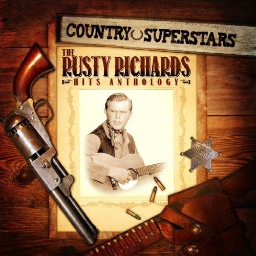 Rusty Richards/Country Superstars: The Rusty@Cd-R
