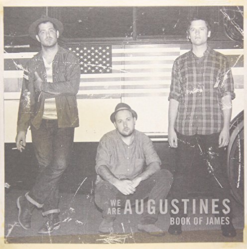 We Are Augustines Book Of James B W Under A Country Moon 