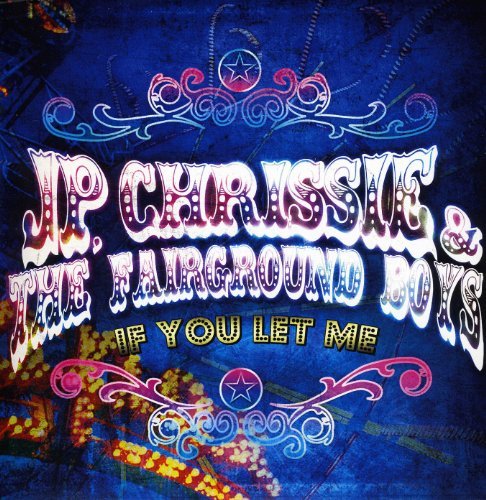 J.P. & The Fairground Chrissie/If You Let Me@7 Inch Single
