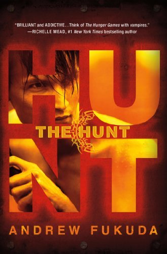 Andrew Fukuda/The Hunt
