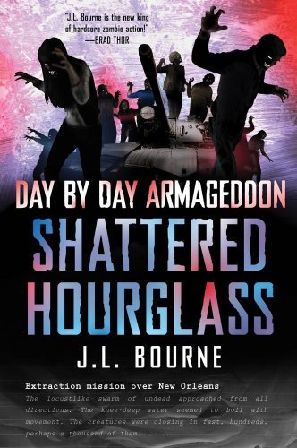 J. L. Bourne/Shattered Hourglass