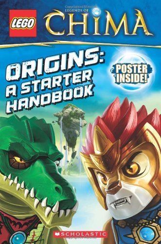 Tracey West/Lego(r) Legends of Chima@ Origins: A Starter Handbook