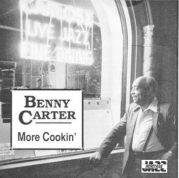 Benny Carter/More Cookin'