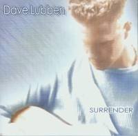 Dave Lubben/Surrender