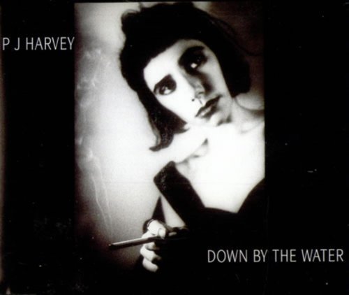 P.J. Harvey/Down By The Water