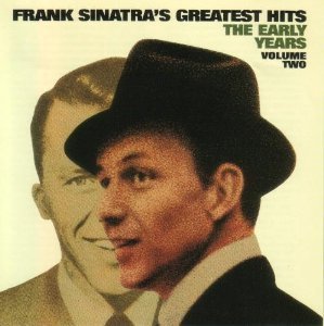 Frank Sinatra/Greatest Hits: Early Years