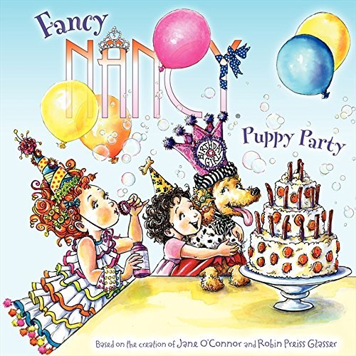 Jane O'Connor/Fancy Nancy@ Puppy Party