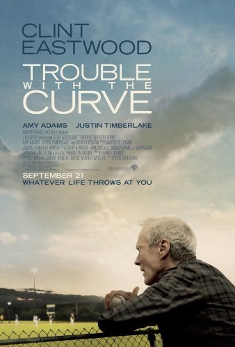 Trouble With The Curve/Eastwood/Adams/Timberlake