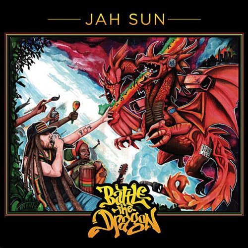 Jah Sun/Battle The Dragon