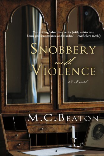 M. C. Beaton Snobbery With Violence An Edwardian Murder Mystery 