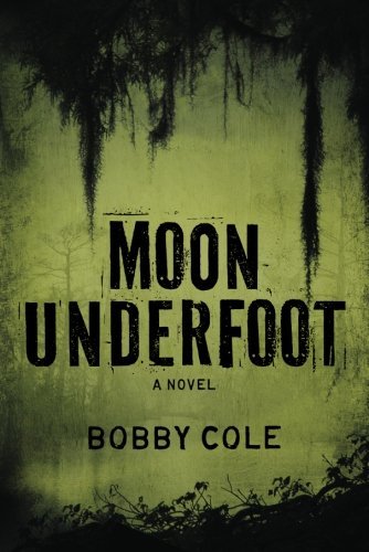 Bobby Cole/Moon Underfoot
