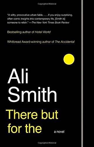 Ali Smith/There But for the