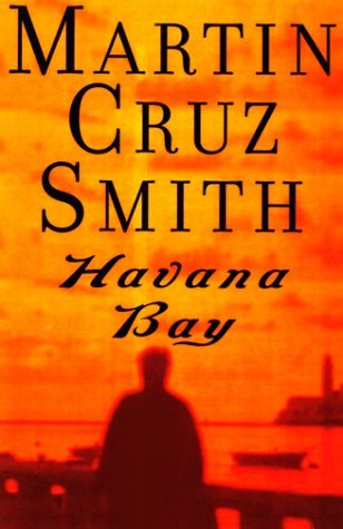 Martin Cruz Smith/Havana Bay