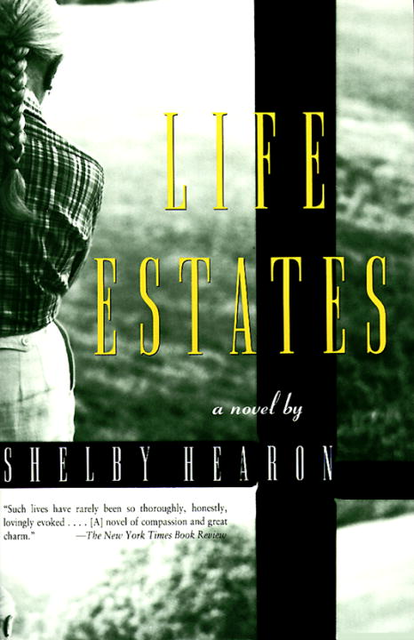 Shelby Hearon/Life Estates
