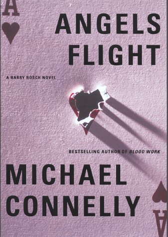 Michael Connelly/Angels Flight (Harry Bosch)