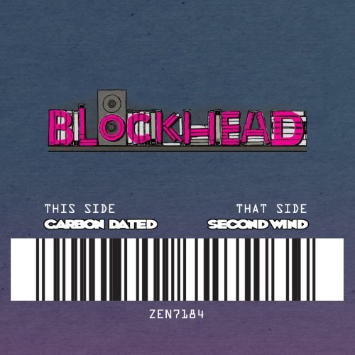 Blockhead/Carbon Dated/Second Wind@7 Inch Single